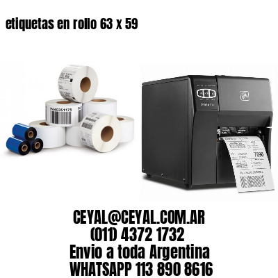etiquetas en rollo 63 x 59
