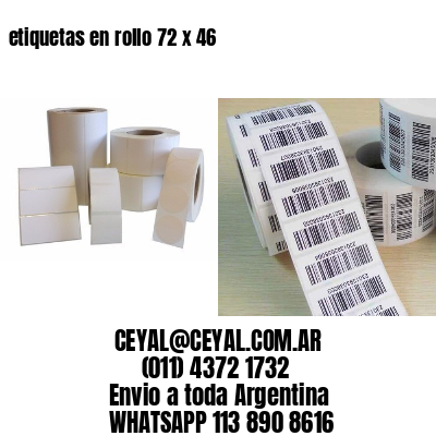 etiquetas en rollo 72 x 46