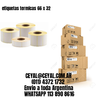 etiquetas termicas 66 x 32