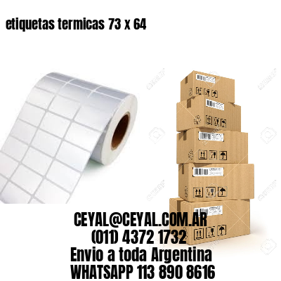etiquetas termicas 73 x 64