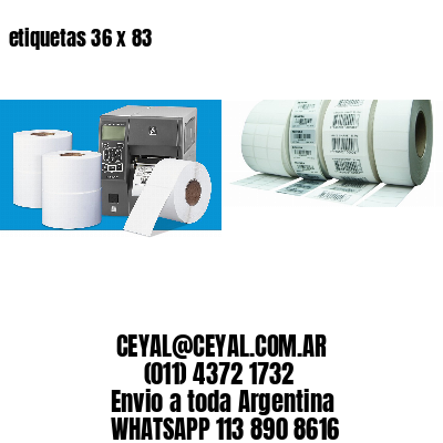 etiquetas 36 x 83