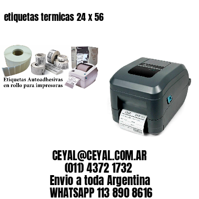 etiquetas termicas 24 x 56