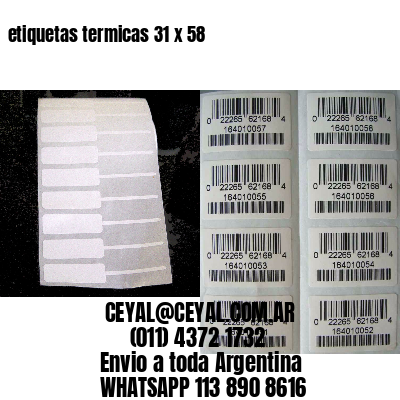 etiquetas termicas 31 x 58