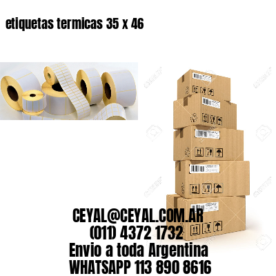 etiquetas termicas 35 x 46