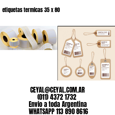 etiquetas termicas 35 x 80