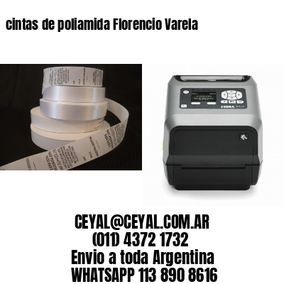 cintas de poliamida Florencio Varela 