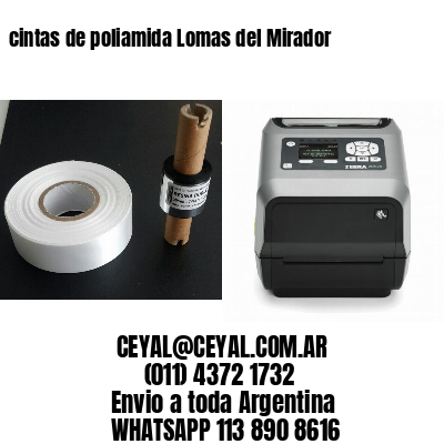 cintas de poliamida Lomas del Mirador