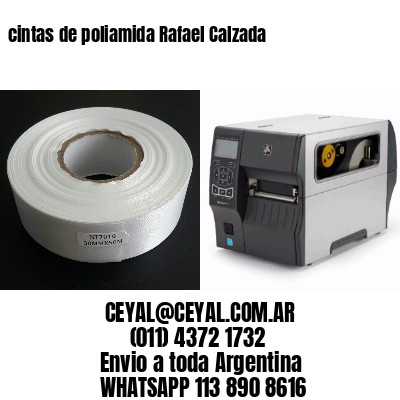 cintas de poliamida Rafael Calzada