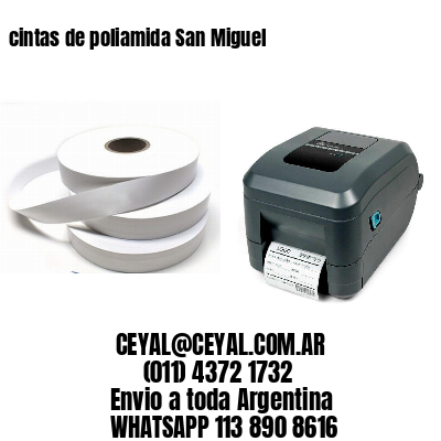 cintas de poliamida San Miguel