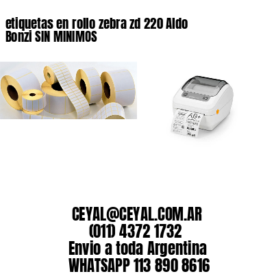 etiquetas en rollo zebra zd 220 Aldo Bonzi SIN MINIMOS