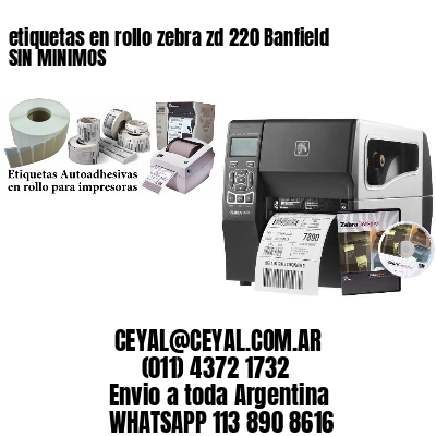 etiquetas en rollo zebra zd 220 Banfield SIN MINIMOS