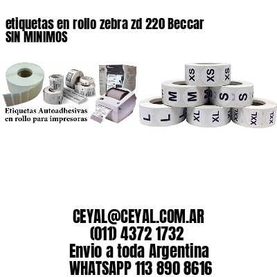 etiquetas en rollo zebra zd 220 Beccar SIN MINIMOS