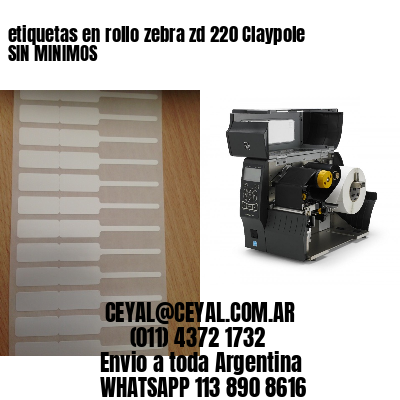 etiquetas en rollo zebra zd 220 Claypole SIN MINIMOS