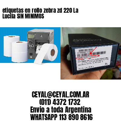 etiquetas en rollo zebra zd 220 La Lucila SIN MINIMOS