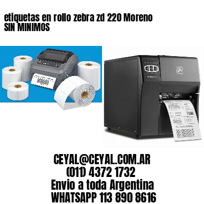 etiquetas en rollo zebra zd 220 Moreno SIN MINIMOS