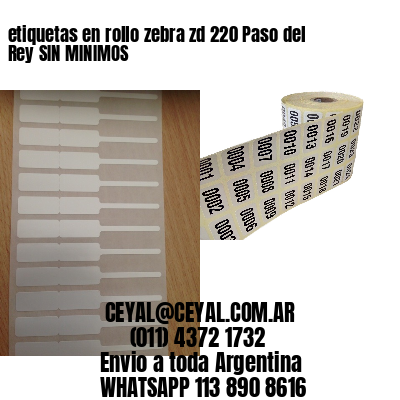 etiquetas en rollo zebra zd 220 Paso del Rey SIN MINIMOS