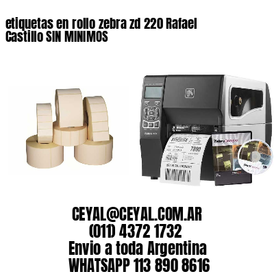 etiquetas en rollo zebra zd 220 Rafael Castillo SIN MINIMOS