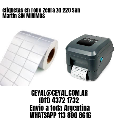 etiquetas en rollo zebra zd 220 San Martín SIN MINIMOS