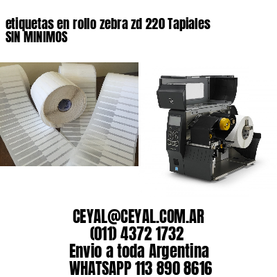 etiquetas en rollo zebra zd 220 Tapiales SIN MINIMOS