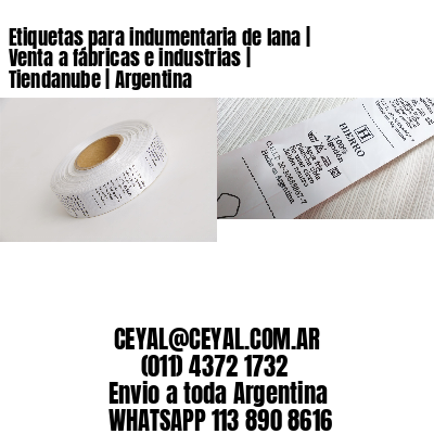 Etiquetas para indumentaria de lana | Venta a fábricas e industrias | Tiendanube | Argentina