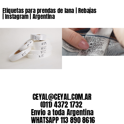 Etiquetas para prendas de lana | Rebajas | Instagram | Argentina