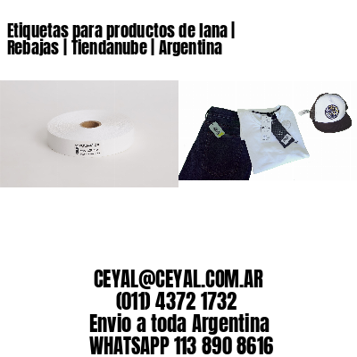 Etiquetas para productos de lana | Rebajas | Tiendanube | Argentina
