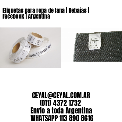 Etiquetas para ropa de lana | Rebajas | Facebook | Argentina