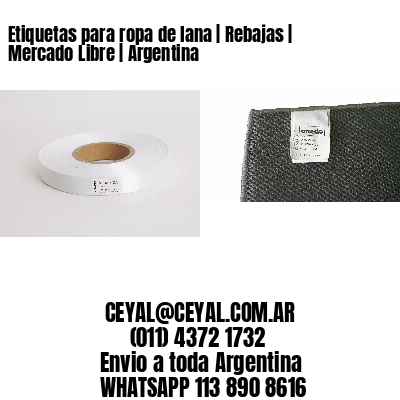 Etiquetas para ropa de lana | Rebajas | Mercado Libre | Argentina