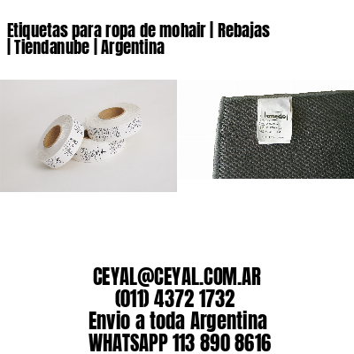 Etiquetas para ropa de mohair | Rebajas | Tiendanube | Argentina