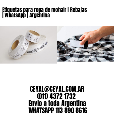 Etiquetas para ropa de mohair | Rebajas | WhatsApp | Argentina