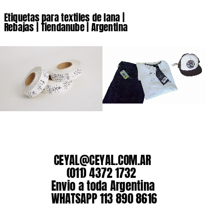 Etiquetas para textiles de lana | Rebajas | Tiendanube | Argentina