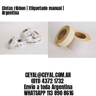 Cintas ribbon | Etiquetado manual | Argentina