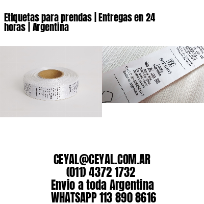 Etiquetas para prendas | Entregas en 24 horas | Argentina