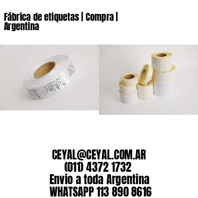 Fábrica de etiquetas | Compra | Argentina