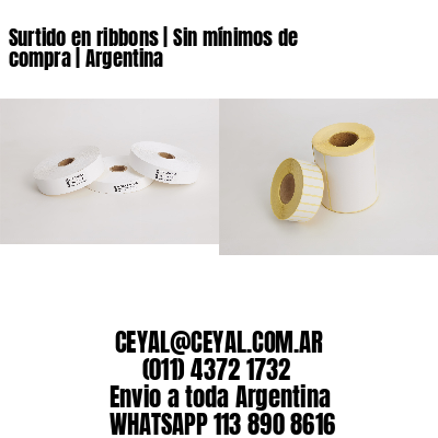 Surtido en ribbons | Sin mínimos de compra | Argentina
