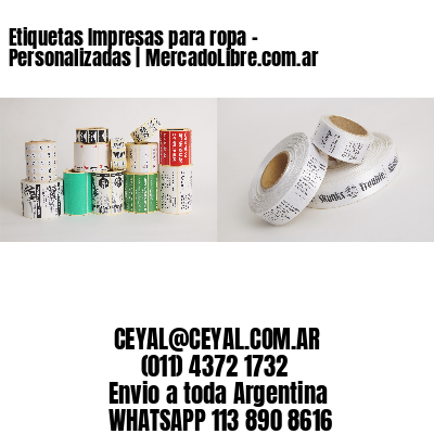 Etiquetas Impresas para ropa – Personalizadas | MercadoLibre.com.ar