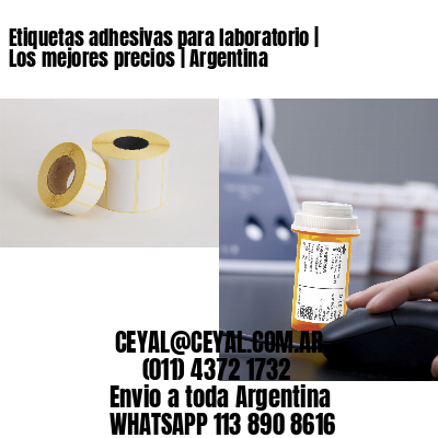 Etiquetas adhesivas para laboratorio | Los mejores precios | Argentina