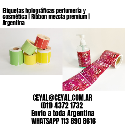 Etiquetas holográficas perfumería y cosmética | Ribbon mezcla premium | Argentina