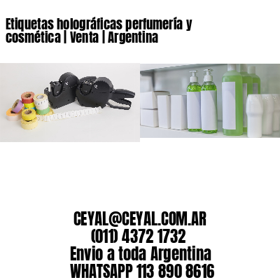 Etiquetas holográficas perfumería y cosmética | Venta | Argentina