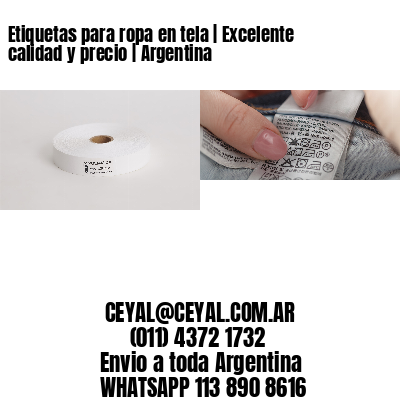 Etiquetas para ropa en tela | Excelente calidad y precio | Argentina