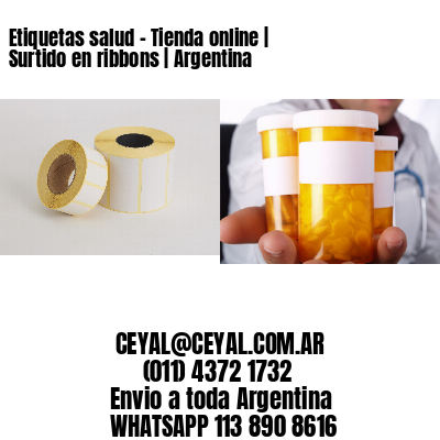 Etiquetas salud – Tienda online | Surtido en ribbons | Argentina