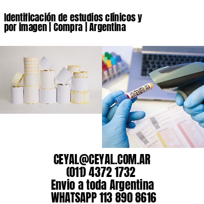 Identificación de estudios clínicos y por imagen | Compra | Argentina
