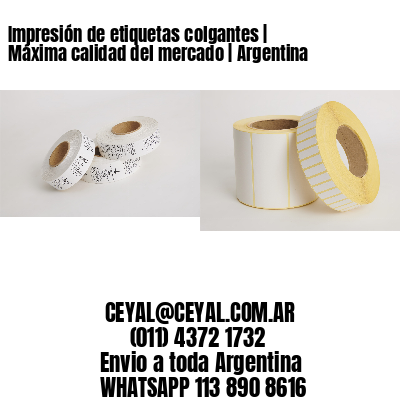 Impresión de etiquetas colgantes | Máxima calidad del mercado | Argentina