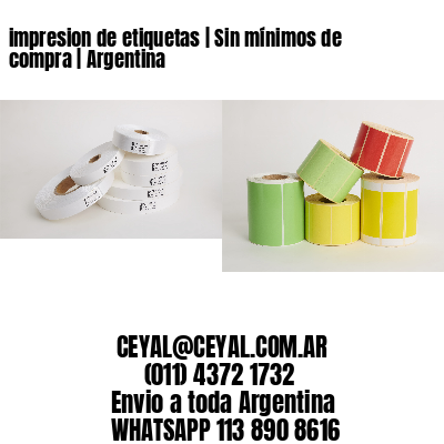 impresion de etiquetas | Sin mínimos de compra | Argentina
