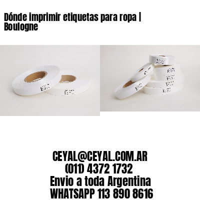 Dónde imprimir etiquetas para ropa | Boulogne