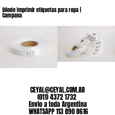 Dónde imprimir etiquetas para ropa | Campana
