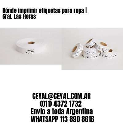 Dónde imprimir etiquetas para ropa | Gral. Las Heras