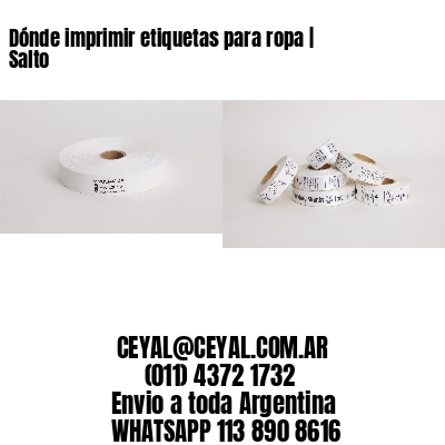Dónde imprimir etiquetas para ropa | Salto