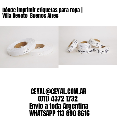 Dónde imprimir etiquetas para ropa | Villa Devoto  Buenos Aires
