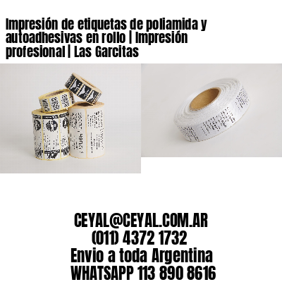 Impresión de etiquetas de poliamida y autoadhesivas en rollo | Impresión profesional | Las Garcitas